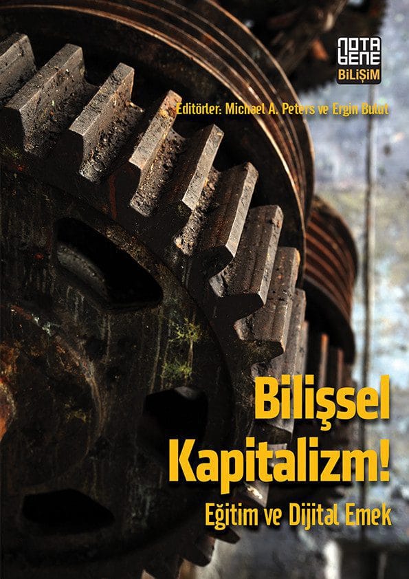 Resim : 391 Bilissel Kaptalizm Egitim ve Dijital Emek - Bilişsel Kapitalist Pedagoji ve Hoşnutsuzlukları 391 Bilissel Kaptalizm Egitim ve Dijital Emek - Bilişsel Kapitalist Pedagoji ve Hoşnutsuzlukları -