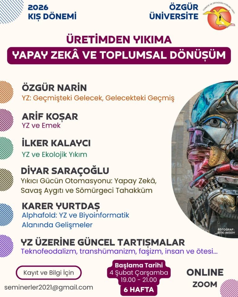 2026 01 ozgur universite kis okulu yz - Üretimden Yıkıma: Yapay Zekâ ve Toplumsal Dönüşüm -